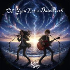 Oh Yeah Let's DateBack