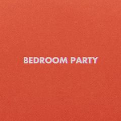 Bedroom Party